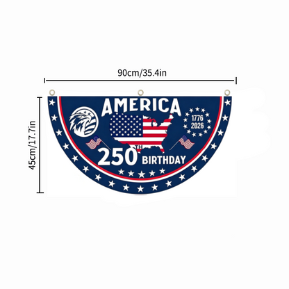 🗽USA 250th Anniversary Flag Half Round Banner🦅 -$AC